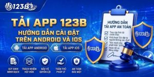 Tải App 123B – Cài Đặt Android Và iOS Mới Nhất 2026